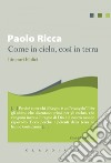 Come in cielo, così in terra: Itinerari biblici. E-book. Formato EPUB ebook