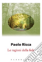 Le ragioni della fede. E-book. Formato EPUB ebook