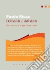 Dell'aldilà e dall'aldilà: Che cosa accade quando si muore?. E-book. Formato EPUB ebook di Paolo Ricca