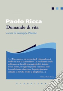 Domande di vita. E-book. Formato EPUB ebook di Paolo Ricca