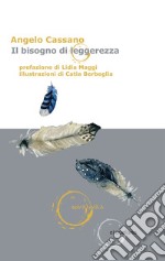 Il bisogno di leggerezza. E-book. Formato EPUB ebook