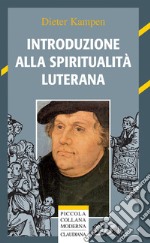 Introduzione alla spiritualità luterana. E-book. Formato EPUB ebook