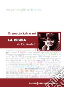 La Bibbia di De André. E-book. Formato EPUB ebook di Brunetto Salvarani