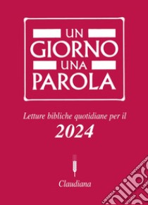 Un giorno una parola 2024. E-book. Formato EPUB ebook di Paolo Ricca