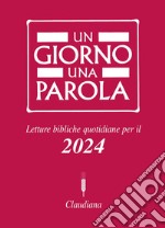 Un giorno una parola 2024. E-book. Formato EPUB ebook