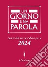 Un giorno una parola 2024. E-book. Formato EPUB ebook