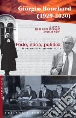 Giorgio Bouchard (1929-2020): Fede, etica, politica. E-book. Formato EPUB