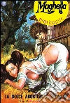 La dolce abortina: Maghella 16. E-book. Formato EPUB ebook