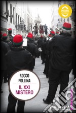 Il XXI mistero. E-book. Formato EPUB ebook