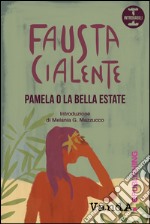 Pamela o la bella estate. E-book. Formato EPUB ebook