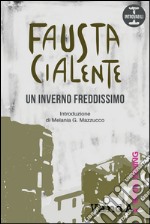 Un inverno freddissimo. E-book. Formato EPUB ebook