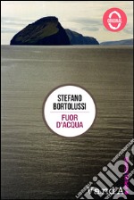 Fuor d'acqua. E-book. Formato EPUB