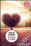 Mi gioco il cuore. E-book. Formato EPUB ebook di Carolina McCarrol