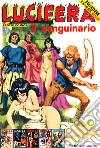 Lucifera Collezione 4. E-book. Formato EPUB ebook di Renzo Barbieri