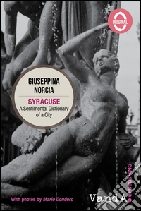 Syracuse: A Sentimental Dictionary of a City. E-book. Formato EPUB ebook