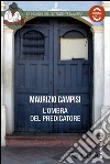 L'ombra del predicatore: Le indagini dell'intendente Navarra. E-book. Formato EPUB ebook