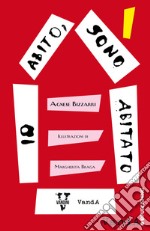 Io abito, sono abitato: 10 storie sulla migrazione. E-book. Formato EPUB ebook