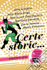 Certe storie.... E-book. Formato EPUB ebook