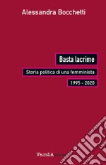 Basta Lacrime. E-book. Formato EPUB ebook