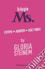 Trilogia Ms.. E-book. Formato EPUB