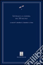 Lévinas e la cultura del XX secolo. E-book. Formato PDF