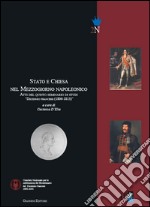 Stato e Chiesa nel Mezzogiorno napoleonico. Atti del Seminario di studi. E-book. Formato PDF