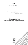 Underscores. Darwin Nietzsche von Uexkull Heidegger Portmann Arendt. E-book. Formato PDF ebook di Paolo Amodio