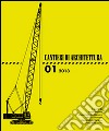 Cantieri di architettura. E-book. Formato PDF ebook
