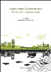 Insediamenti ecosostenibili, vivibilità e innovazione. E-book. Formato PDF ebook