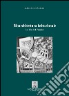 Architettura istituzionale. La via del tradere. E-book. Formato PDF ebook