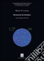 Navigazione astronomica. E-book. Formato PDF ebook