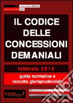 Il codice delle concessioni demaniali. E-book. Formato PDF ebook