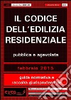 Il codice dell'edilizia residenziale pubblica e agevolata. E-book. Formato PDF ebook