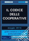 Il codice delle cooperative. E-book. Formato PDF ebook