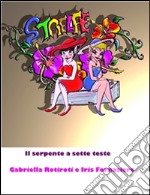 Le Strelfe contro il serpente a sette teste. E-book. Formato EPUB ebook