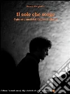 Il sole che sorge (i giovani musicisti del jazz italiano). E-book. Formato Mobipocket ebook di Roberto Paviglianiti