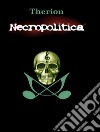 Necropolitica. E-book. Formato Mobipocket ebook