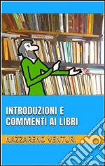 Introduzioni e commenti ai libri. E-book. Formato PDF ebook