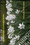 Quaderno di primavera. E-book. Formato PDF ebook di Giovanna Romanello