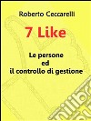 7 like - le persone ed il controllo di gestione. E-book. Formato EPUB ebook