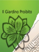 Il giardino proibito. E-book. Formato EPUB ebook