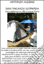 Una vacanza scomoda. E-book. Formato PDF ebook