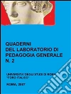 Quaderni del laboratorio di pedagogia generale, 2. E-book. Formato PDF ebook di Emanuele Isidori