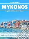 Mykonos - La guida di isole-greche.com. E-book. Formato PDF ebook