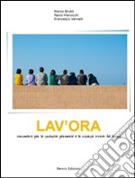 Lav'ora. E-book. Formato Mobipocket ebook