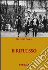 Il riflusso. E-book. Formato Mobipocket ebook