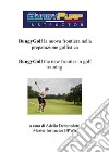 BungyGof the new frontier in golf training. E-book. Formato EPUB ebook