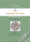 Ojas - Il Nutrimento per l'Anima Vol.II: Manuale di Intelligenza Alimentare - Applicazione della teoria dei Dodici Archetipi all'alimentazione. E-book. Formato EPUB ebook di Marilena Arancio