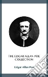 The Edgar Allan Poe Collection. E-book. Formato EPUB ebook