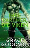 Ihre Partner, die Viken. E-book. Formato EPUB ebook di Grace Goodwin